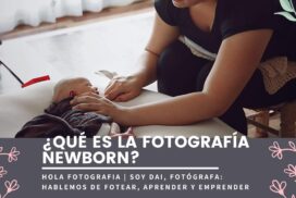 QUÉ ES LA FOTOGRAFIA NEWBORN, FOTOGRAFIA DE RECIEN NACIDOS, FOTOGRAFA DE BEBES (1)